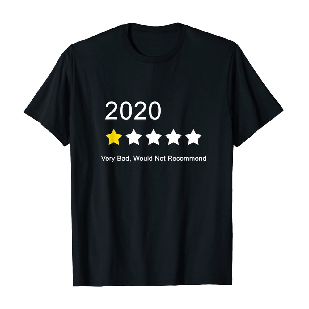 2020 One Star Rating T-Shirt