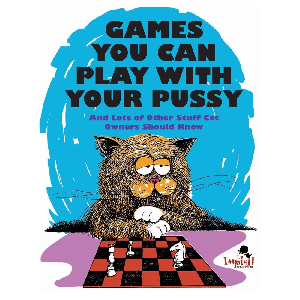 Games You Can Play with Your Pussy Book